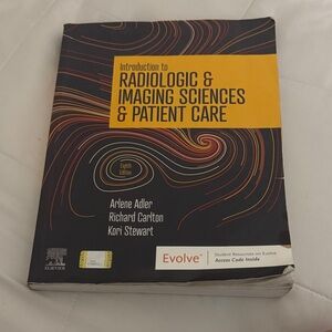 Introduction to Radiologic & Imaging Sciences PATIENT CARE Textbook